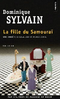 La fille du samouraï - Dominique Sylvain -  Points - Livre