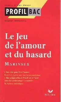 Le jeu de l'amour et du hasard - Marivaux -  Profil - Livre