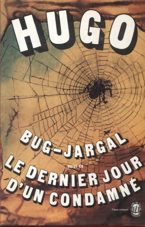 Bug-Jargal / Le dernier jour d'un condamné - Victor Hugo - Livre