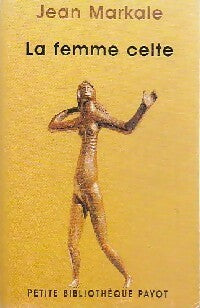 Livrenpoche : La femme celte - Jean Markale - Livre