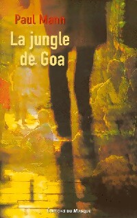 Livrenpoche : La jungle de Goa - Paul Mann - Livre