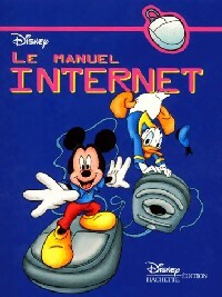 Livrenpoche : Le manuel internet - Walt Disney - Livre