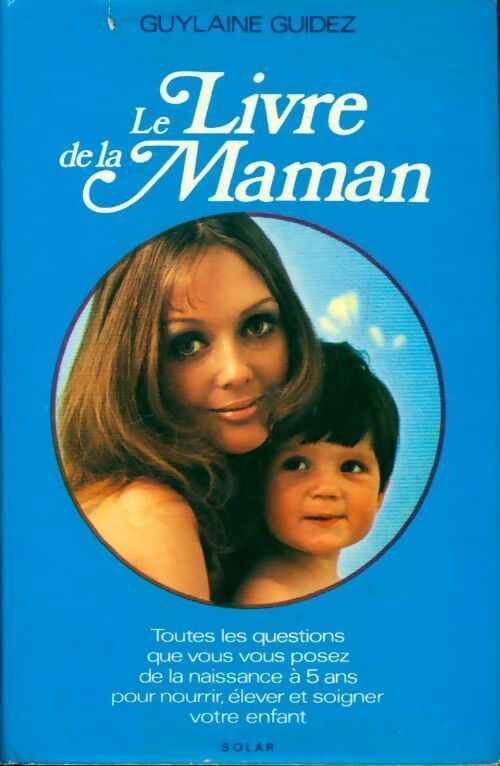 Livrenpoche : Le livre de la maman - Guylaine Guidez - Livre
