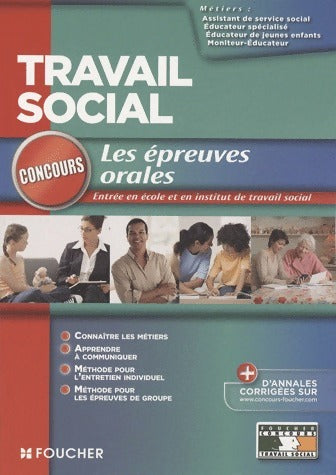 Travail Social. Les épreuves orales - Michèle Eckenschwiller -  Foucher GF - Livre