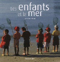 Livrenpoche : Les enfants et la mer - Françoise Foucher - Livre