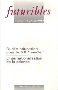 Livrenpoche : Quelle éducation pour le XXIe siècle ? / L'internationalisation de la science - Collectif - Livre