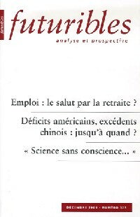 Livrenpoche : Emploi : le salut par la retraite ? / Déficits américains, excédents chinois : jusqu'à quand ? - Collectif - Livre