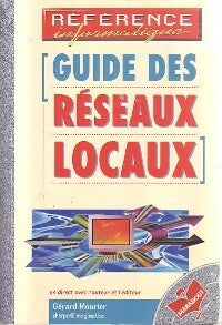 Livrenpoche : Guide des réseaux locaux - Gérard Mourrier - Livre