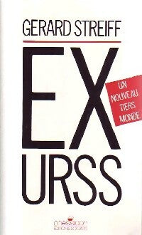 Livrenpoche : Ex-URSS. Un nouveau tiers monde - Gérard Streiff - Livre