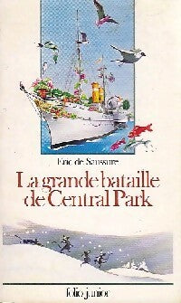 Livrenpoche : La grande bataille de Central Park - Eric De Saussure - Livre