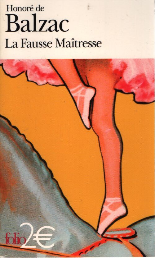 La fausse Maîtresse - Honoré De Balzac - Livre