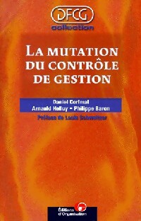 Livrenpoche : La mutation du contrôle de gestion - Daniel Corfmat - Livre