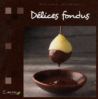 Livrenpoche : Délices fondus - Inconnu - Livre