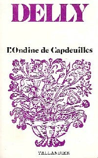 Livrenpoche : L'ondine de Capdeuilles - Delly - Livre