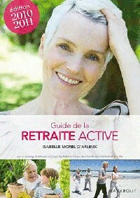 Livrenpoche : Guide de la retraite active - Isabelle Morel D'Arleux - Livre