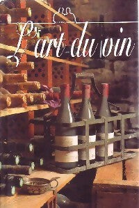 Livrenpoche : L'art du vin - Inconnu - Livre