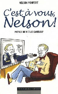 Livrenpoche : C'est à vous, Nelson ! - Nelson Monfort - Livre