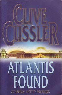 Atlantis found - Clive Cussler -  Michael Joseph Books - Livre