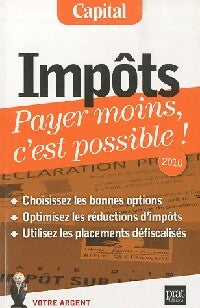 Livrenpoche : Impôts. Payer moins, c'est possible ! 2010 - Eric Giraud - Livre
