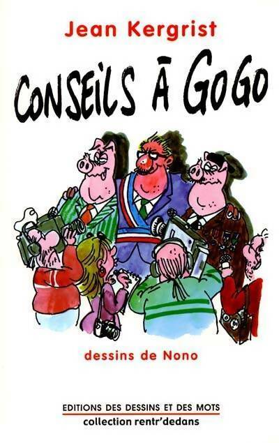 Livrenpoche : Conseils à gogo - Jean Kergrist - Livre