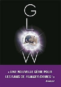 Livrenpoche : Glow - Amy Kathleen Ryan - Livre