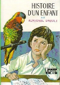 Livrenpoche : Histoire d'un enfant - Alphonse Daudet - Livre