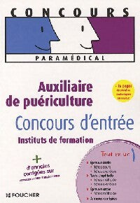 Livrenpoche : Auxiliaire de puériculture. Concours d'entrée - Collectif - Livre