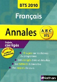 Français, BTS : annales - Miguel Degoulet -  ABC du BTS - Livre