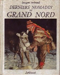 Livrenpoche : Derniers nomades du Grand Nord - Jacques Arthaud - Livre