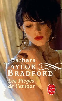 Livrenpoche : Les pièges de l'amour - Barbara Taylor Bradford - Livre