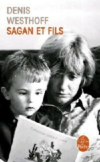 Sagan et fils - Denis Westhoff - Livre