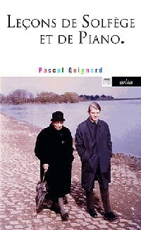 Leçons de solfège et de piano - Pascal Quignard -  Arléa-poche - Livre