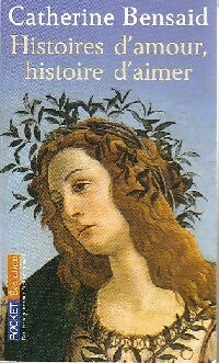 Livrenpoche : Histoires d'amours, histoires d'aimer - Catherine Bensaïd - Livre