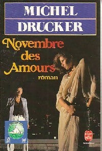 Livrenpoche : Novembre des amours - Michel Drucker - Livre