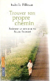 Livrenpoche : Trouver son propre chemin - Isabelle Filliozat - Livre