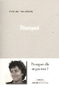 Livrenpoche : Pourquoi - Pascale Arguedas - Livre