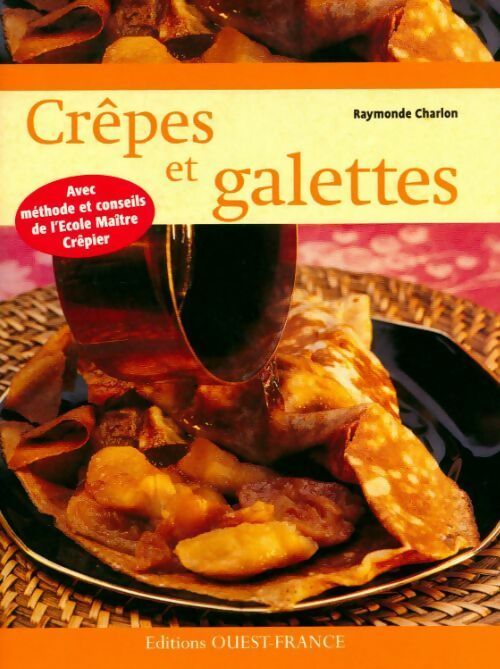 Livrenpoche : Crêpes et galettes - Raymonde Charlon - Livre