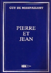 Livrenpoche : Pierre et Jean - Guy De Maupassant - Livre