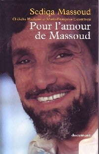 Pour l'amour de Massoud - Sediqa Massoud - Livre