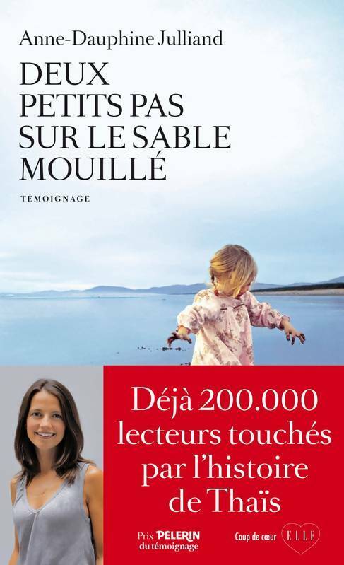Livrenpoche : Deux petits pas sur le sable mouillé - Anne-Dauphine Julliand - Livre