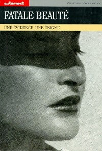Livrenpoche : Fatale beauté. Une évidence, une énigme - Nicole Czechowski - Livre