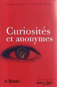 Livrenpoche : Curiosités et anonymes - Collectif - Livre