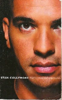 Tackling my demons - Stan Collymore -  Collins willow - Livre