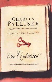 Livrenpoche : The unburied - Charles Palliser - Livre