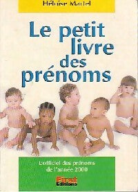 Livrenpoche : Le petit livre des prénoms - Héloïse Martel - Livre