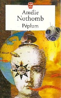 Livrenpoche : Péplum - Amélie Nothomb - Livre