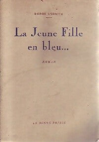 Livrenpoche : La jeune fille en bleu... - Pierre L'Ermite - Livre