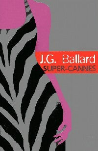Livrenpoche : Super-Cannes - James Graham Ballard - Livre