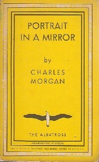 Portrait in a mirror - Charles Morgan - Livre