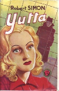 Livrenpoche : Yulta - Robert Simone - Livre